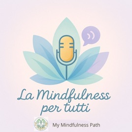 La Mindfulness Per Tutti