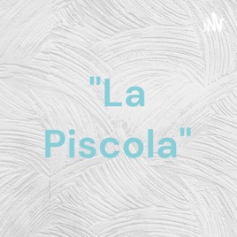 "La Piscola"