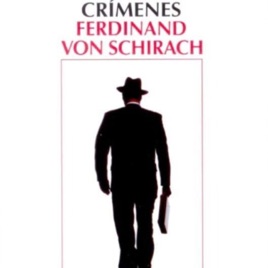 VON SCHIRACH, Ferdinand: "Crímenes".