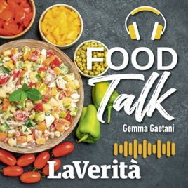 La Verità - Food Talk