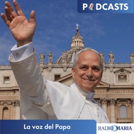 La voz del Papa