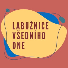 Labužnice Všedního Dne