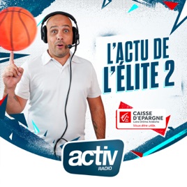 L’actu de l'Elite 2 (ex PRO B) avec Fabien Zaghini pour suivre la Chorale de Roanne et le Saint-Chamond Basket Vallée du G