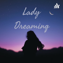 Lady Dreaming