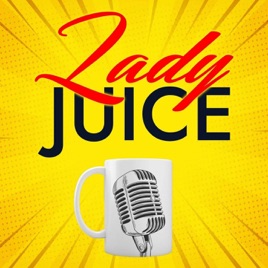 Lady Juice