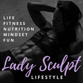 Lady Sculpt Lifestyle