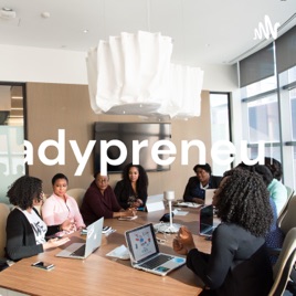 Ladypreneurs