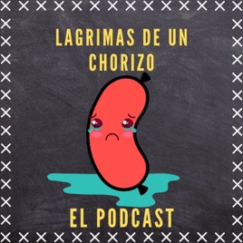 Lagrimas de un chorizo