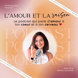 L'Amour et La Raison