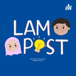 Lampost - Kalam Podcast