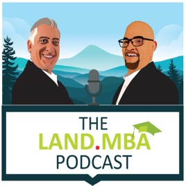 Land.MBA Podcast