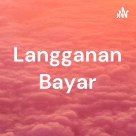 Langganan Bayar