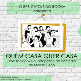 Quem casa quer casa