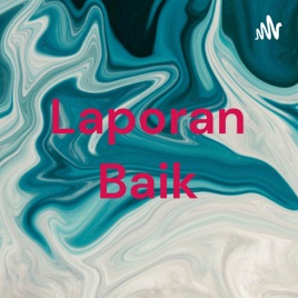 Laporan Baik
