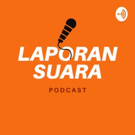 Laporan Suara