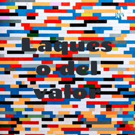 Laques o del valor