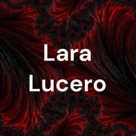 Lara Lucero