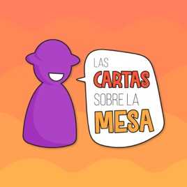 Las Cartas Sobre la Mesa