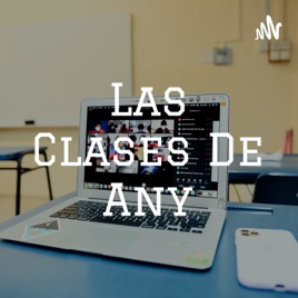 Las Clases De Any