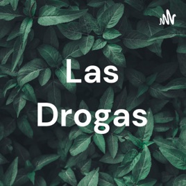 Las Drogas