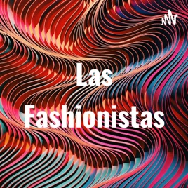 Las Fashionistas
