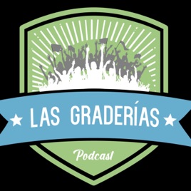 Las Graderías Podcast