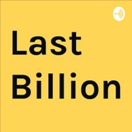 Last billion