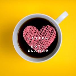 LASTEN KOTI-ELÄMÄÄ