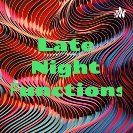 Late Night Functions