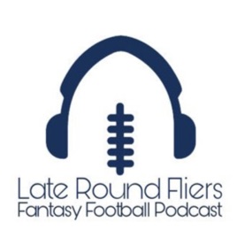 Late Round Fliers