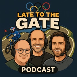 Late To The Gate - BMX Racing Podcast