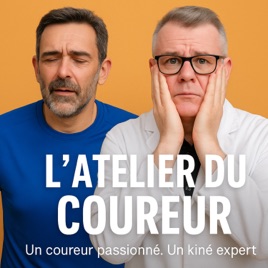 🎙️ L’Atelier du Coureur