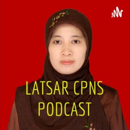 LATSAR CPNS PODCAST