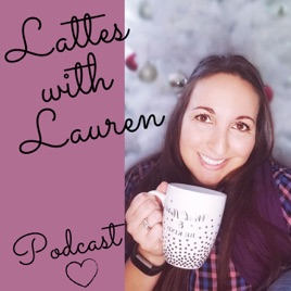 Lattes with Lauren