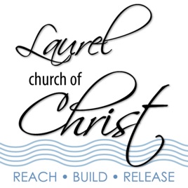Laurel church of Christ Auditorium Messages