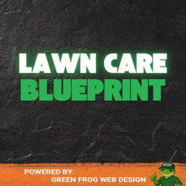 Lawn Care Blueprint