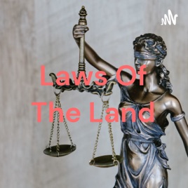 Laws Of The Land