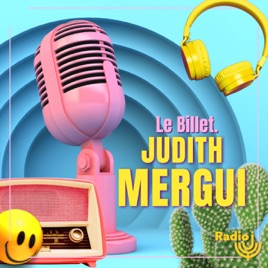 Le billet de Judith Mergui