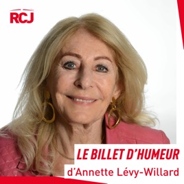 Le billet d’humeur – Annette Lévy-Willard