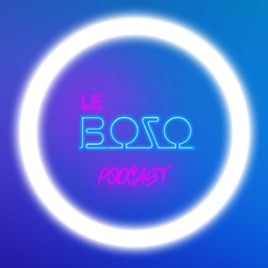 LE BOZO PODCAST