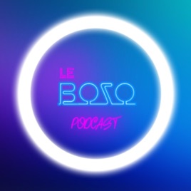 LE BOZO PODCAST
