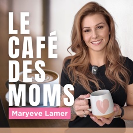 Le Café des Moms