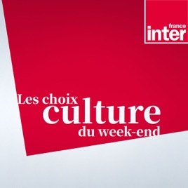 Le choix culture du week-end
