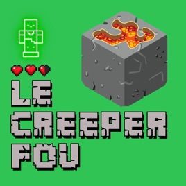 Le creeper fou - Minecraft, lego et cie !