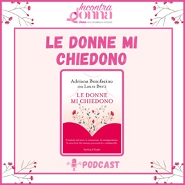 Le Donne Mi Chiedono