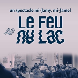 Le feu au lac