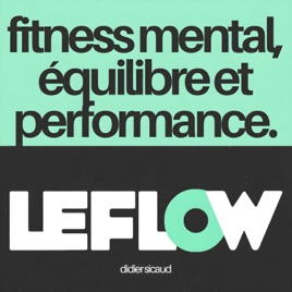 Le Flow : équilibre et performance