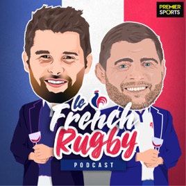 Le French Rugby Podcast