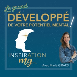 Le grand développé de votre potentiel mental