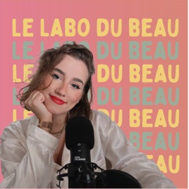 Le Labo du Beau